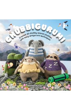Chubbigurumi - Amanda Murray