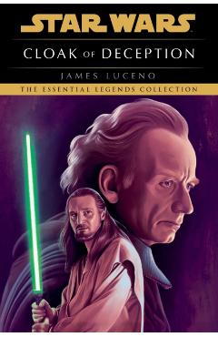 Star Wars: Cloak Of Deception - James Luceno