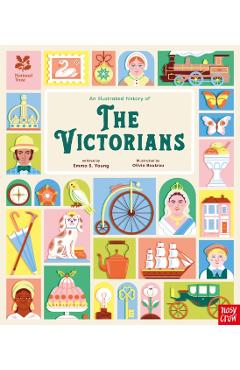 National Trust: An Illustrated History of the Victorians - Emma S. Young