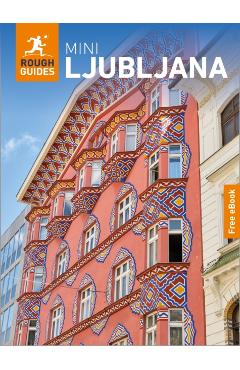 Coperta cărții 'Rough Guides Mini Ljubljana: Travel Guide with eBook - Rough Guides'