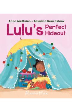 Lulu's Perfect Hideout - Anna Mcquinn