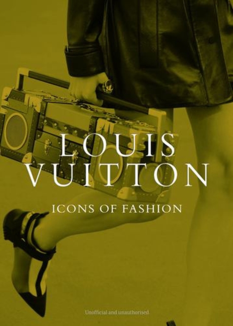 Coperta cărții 'Louis Vuitton: Icons of Fashion - Alison James'