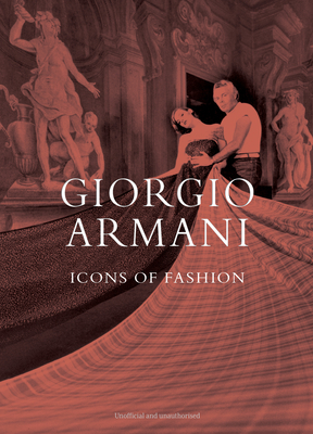 Coperta cărții 'Giorgio Armani: Icons of Fashion - Alison James'