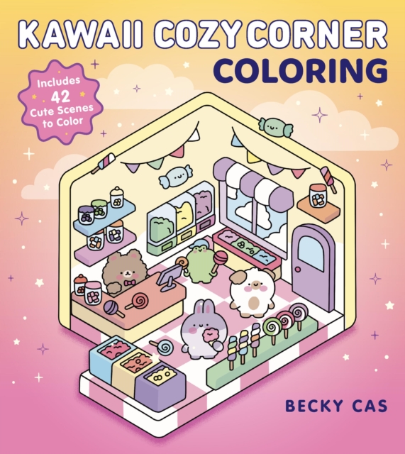 Coperta cărții 'Kawaii Cozy Corner Coloring - Becky Cas'