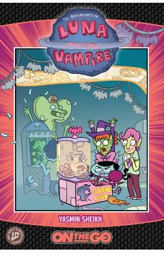 Coperta cărții 'Luna the Vampire: On The Go - Yasmin Sheikh'