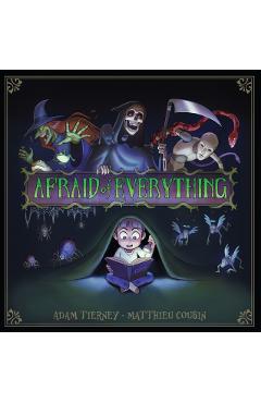 Coperta cărții 'Afraid of Everything - Adam|cousin Tierney'