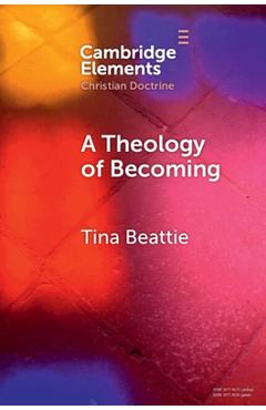 Coperta cărții 'A Theology of Becoming - Tina Beattie'