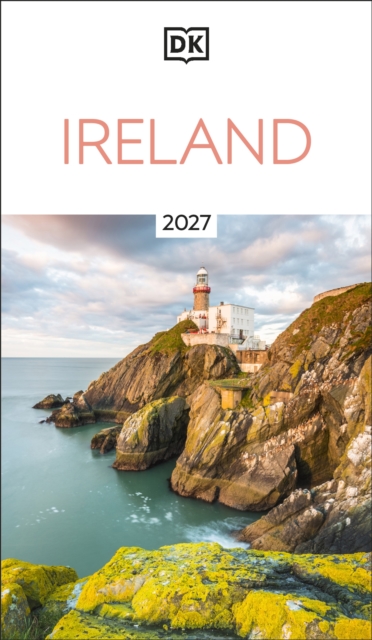 Coperta cărții 'DK Ireland: Must-See Sights. Culture & History. Detailed Maps & Tours. Covers Dublin, Cork, Galway, Kerry, & Mor -'