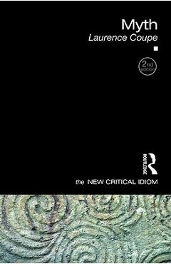 Coperta cărții 'Myth - Laurence Coupe'