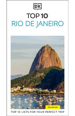 Coperta cărții 'DK Top 10 Rio de Janeiro: Top 10 Lists for Your Perfect Trip, Plus an All-Weather Folded Map -'