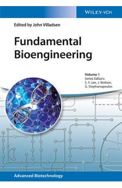 Coperta cărții 'Fundamental Bioengineering - John Villadsen'