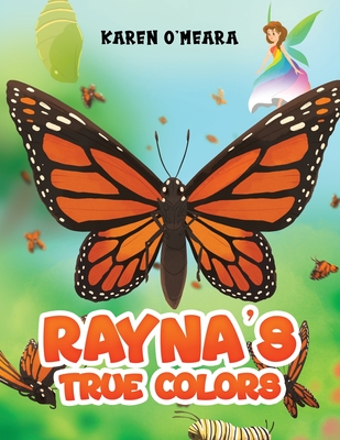 Coperta cărții 'Rayna's True Colors - Karen O'meara'