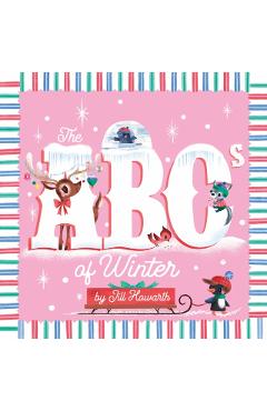 Coperta cărții 'The ABCs of Winter - Jill Howarth'