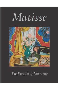 Coperta cărții 'Matisse: The Pursuit of Harmony - John Klein'