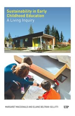 Coperta cărții 'Sustainability in Early Childhood Education: A Living Inquiry - Margaret Macdonald'