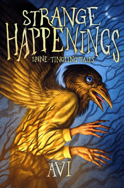 Coperta cărții 'Strange Happenings: Spine-Tingling Tales -'