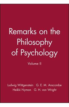 Coperta cărții 'Remarks on the Philosophy of Psychology, Volume II - Ludwig Wittgenstein'