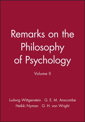 Coperta cărții 'Remarks on the Philosophy of Psychology, Volume II - Ludwig Wittgenstein'