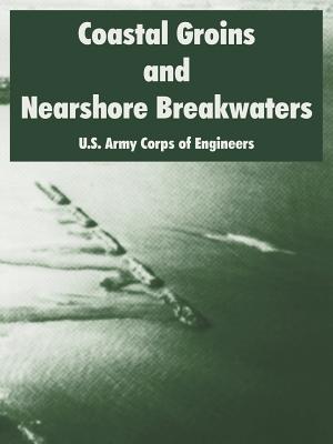 Coperta cărții 'Coastal Groins and Nearshore Breakwaters -'