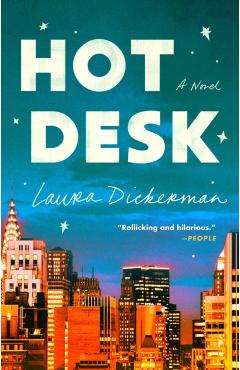 Coperta cărții 'Hot Desk - Laura Dickerman'