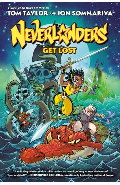 Coperta cărții 'Neverlanders: Get Lost: A Graphic Novel - Tom Taylor'