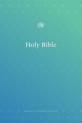 Coperta cărții 'ESV Outreach Bible (Paperback, Blue) -'