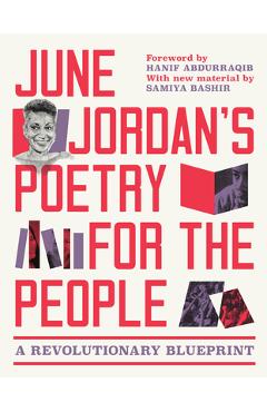 Coperta cărții 'June Jordan's Poetry for the People (Expanded Edition): A Revolutionary Blueprint - June Jordan'