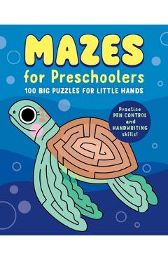 Coperta cărții 'Mazes for Preschoolers: 100 Big Puzzles for Little Hands -'