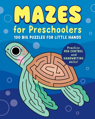 Coperta cărții 'Mazes for Preschoolers: 100 Big Puzzles for Little Hands -'