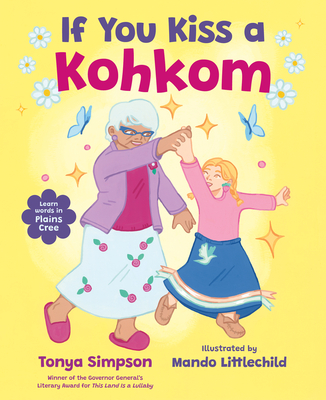 Coperta cărții 'If You Kiss a Kohkom - Tonya Simpson'