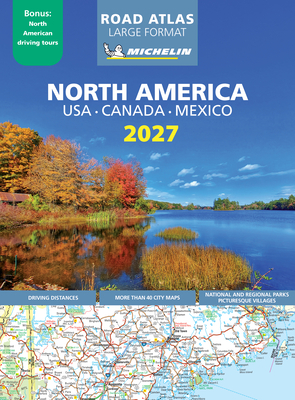 Coperta cărții 'Michelin North America Large Format Road Atlas 2027 -'