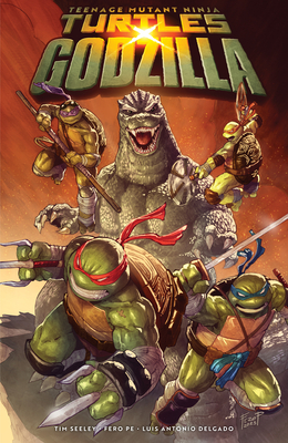 Coperta cărții 'Teenage Mutant Ninja Turtles X Godzilla - Tim Seeley'