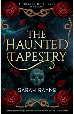 Coperta cărții 'The Haunted Tapestry - Sarah Rayne'