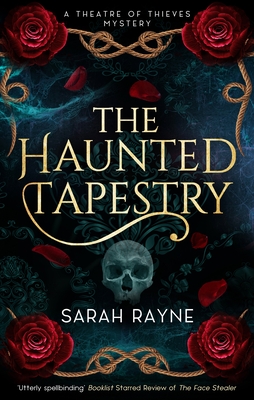 Coperta cărții 'The Haunted Tapestry - Sarah Rayne'