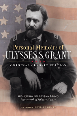 Coperta cărții 'Personal Memoirs of Ulysses S. Grant (Original Classic Edition): The Definitive and Complete Literary Masterwork of'
