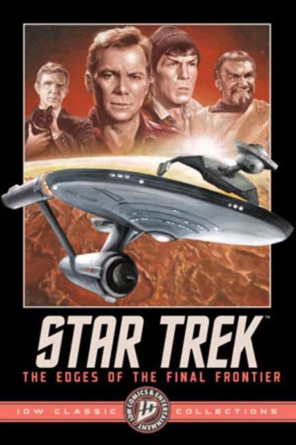 Coperta cărții 'Star Trek: The Edges of the Final Frontier--IDW Classic Collections - John Byrne'