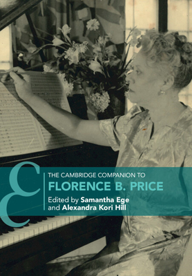 Coperta cărții 'The Cambridge Companion to Florence B. Price - Samantha Ege'