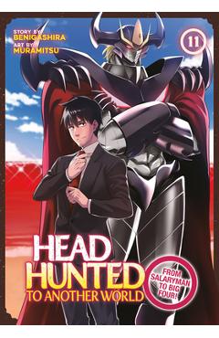 Coperta cărții 'Headhunted to Another World: From Salaryman to Big Four! Vol. 11 -'