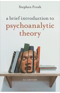 Coperta cărții 'A Brief Introduction to Psychoanalytic Theory - Stephen Frosh'
