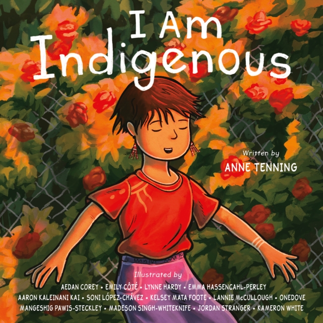 Coperta cărții 'I Am Indigenous - Anne Tenning'