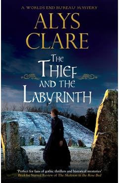 Coperta cărții 'The Thief and the Labyrinth - Alys Clare'