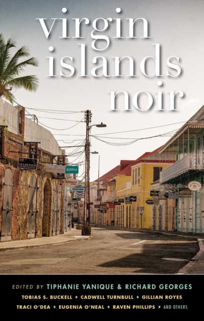 Coperta cărții 'Virgin Islands Noir - Tiphanie Yanique'