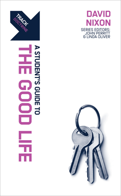 Coperta cărții 'Track: A Student's Guide to the Good Life - David J. Nixon'