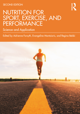 Coperta cărții 'Nutrition for Sport, Exercise, and Performance: Science and Application - Adrienne Forsyth'