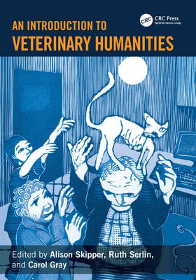 Coperta cărții 'An Introduction to Veterinary Humanities - Alison Skipper'