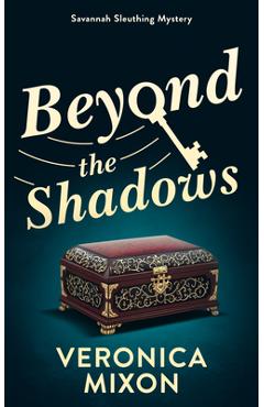Coperta cărții 'Beyond the Shadows - Veronica Mixon'