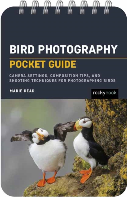Coperta cărții 'Bird Photography: Pocket Guide: Camera Settings, Composition Tips, and Shooting Techniques for Photographing Birds -'