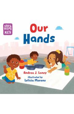 Our Hands - Andrea J. Loney