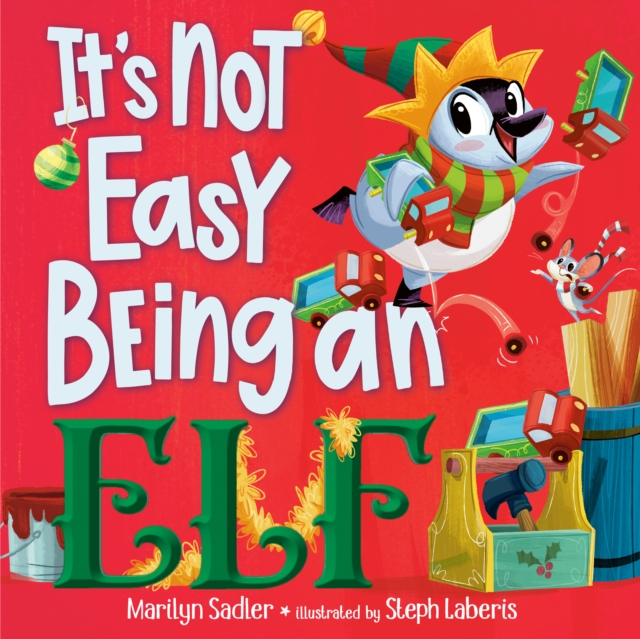Coperta cărții 'It's Not Easy Being an Elf - Marilyn Sadler'