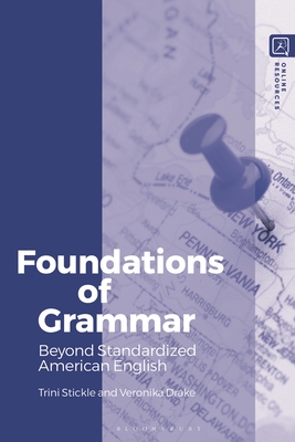 Coperta cărții 'Foundations of Grammar: Beyond Standardized American English - Trini Stickle'